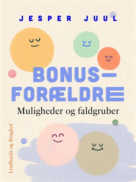 Bonusforældre af Jesper Juul - Bog & idé